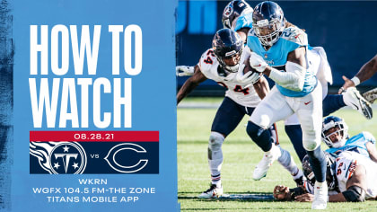 Tennessee Titans vs. Chicago Bears: How to Watch, Listen and Live