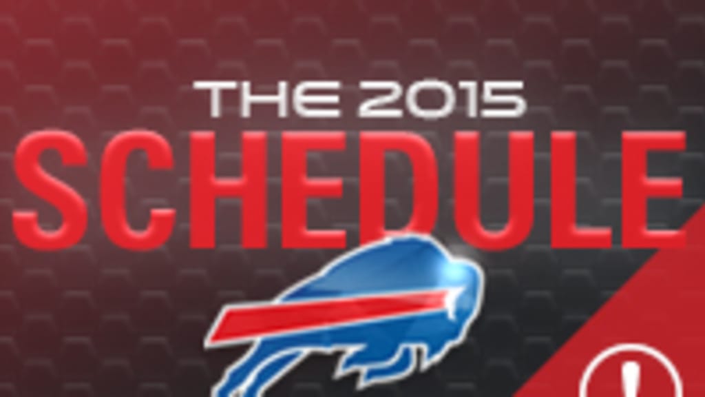 Buffalo Bills - PRESENTING: Your 2015 Buffalo Bills schedule! The