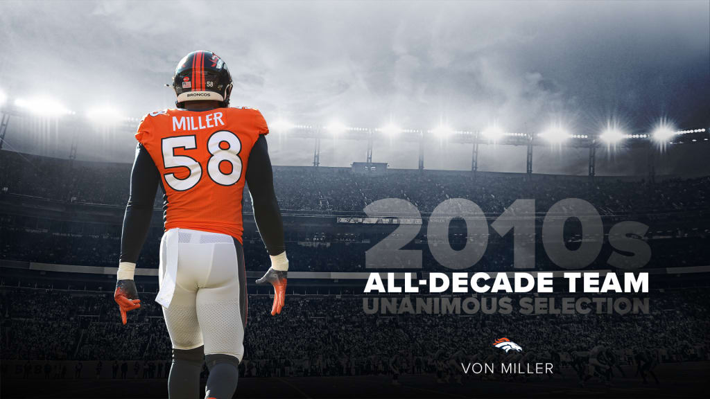 Von Miller named Unanimous Selection for NFL All-Decade Team