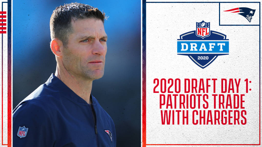 2020 Draft Day 1: Patriots trade with Chargers