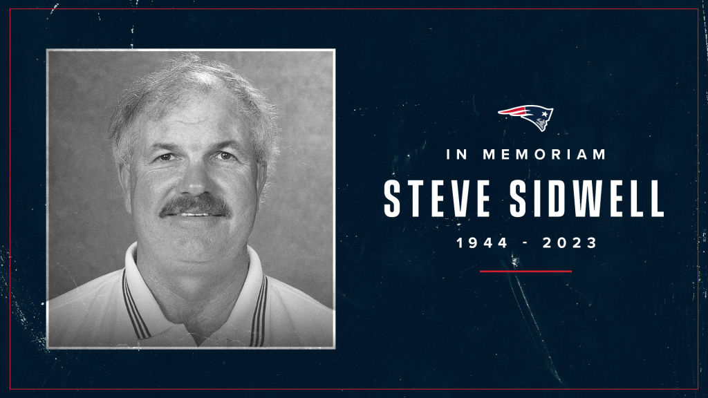 Former Patriots Assistant Coach Steve Sidwell Has Passed Away