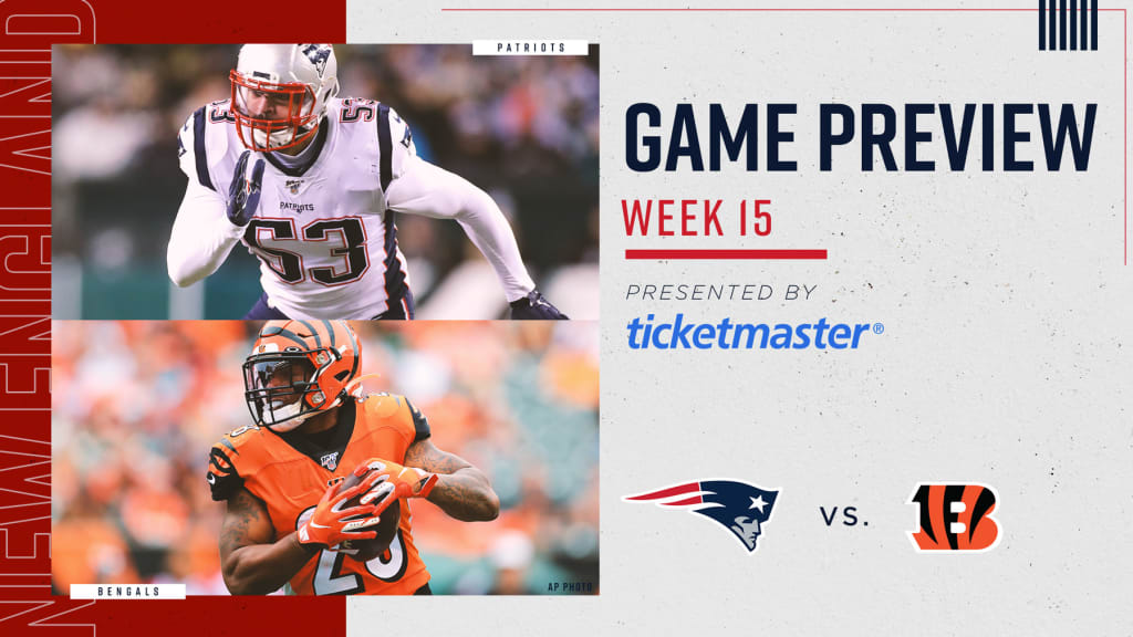 NFL Week 15 Game Preview: New England Patriots at Cincinnati Bengals