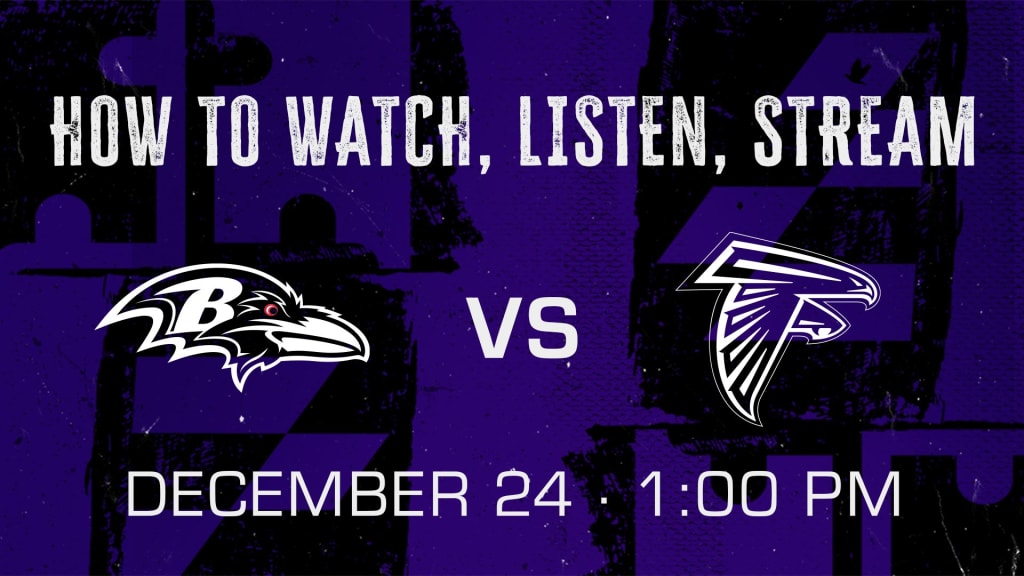 How to Watch, Listen, Live Stream Ravens vs. Falcons Week 16 2022