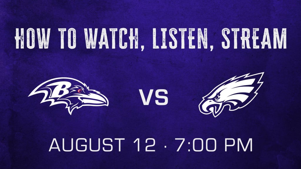 Eagles-Ravens preseason game: Start time, channel, how to watch or stream