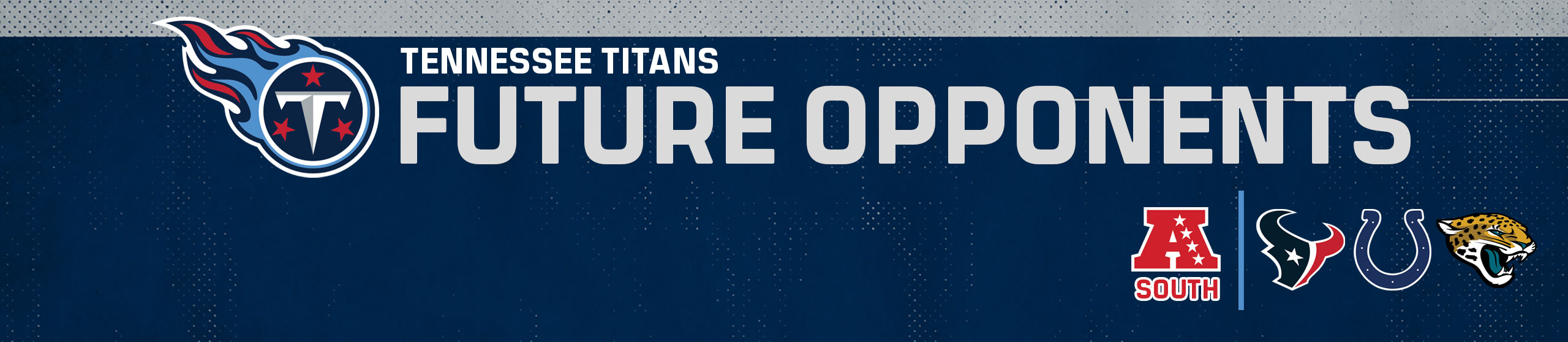 Tennessee Titans Future Opponents Tennessee Titans