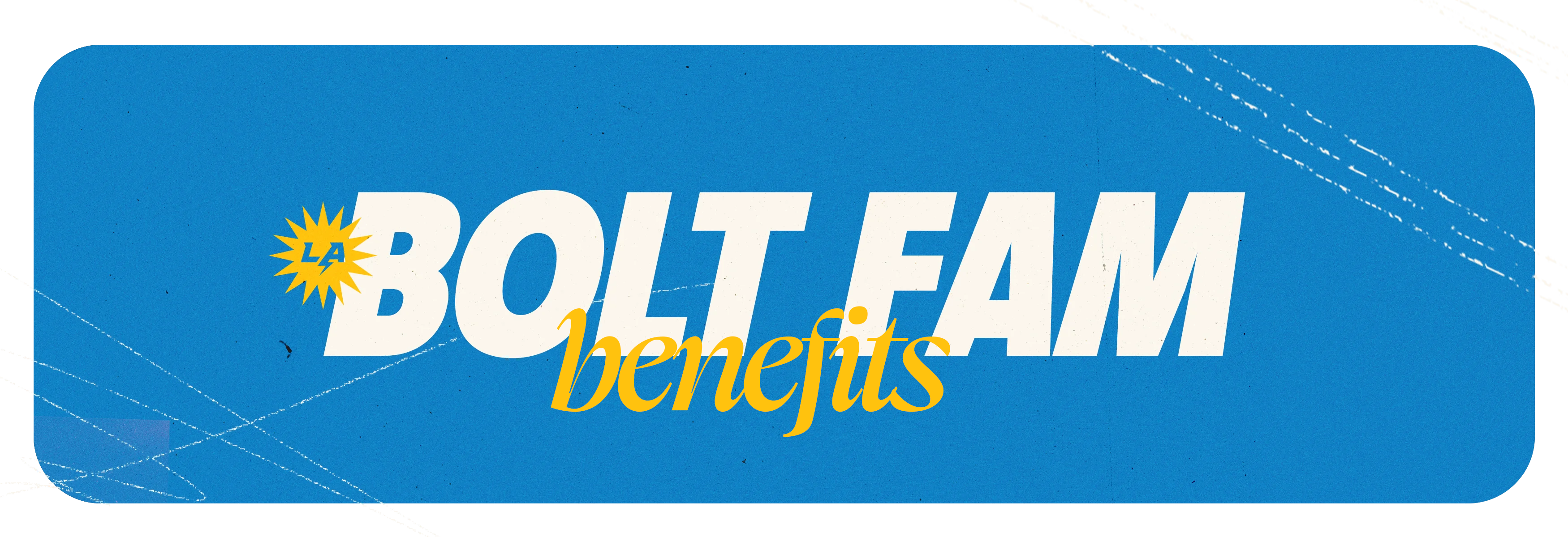  Bolt Fam Benefits Image