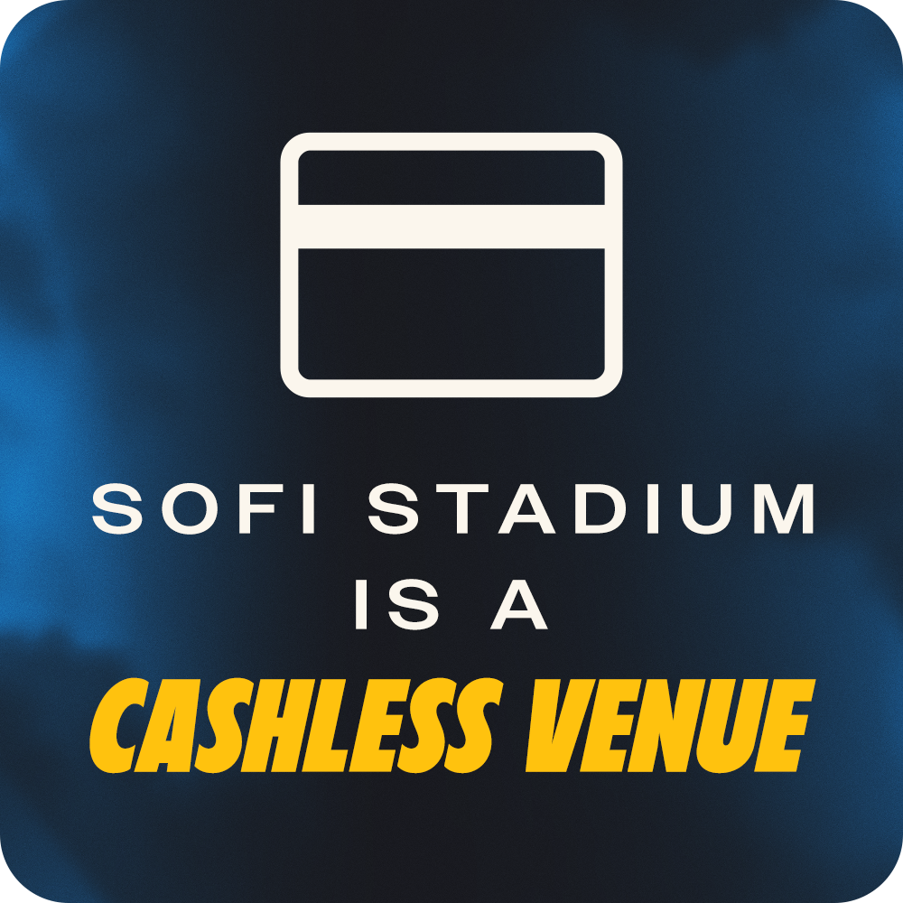 Sofi Stadium is a cashless venue