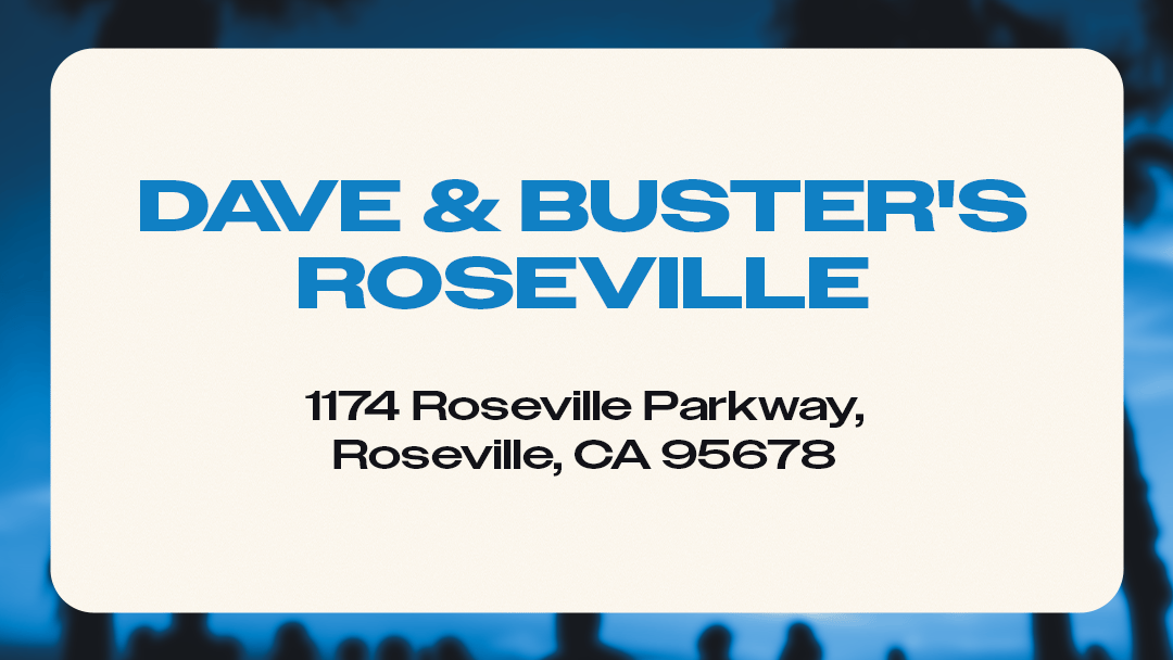 Dave and Busters Roseville