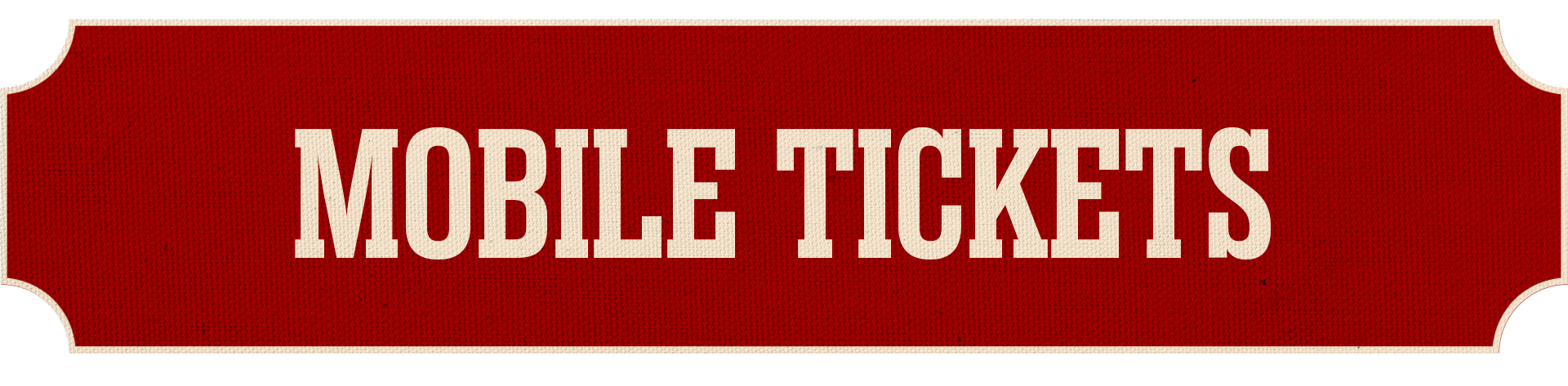 Mobile Tickets