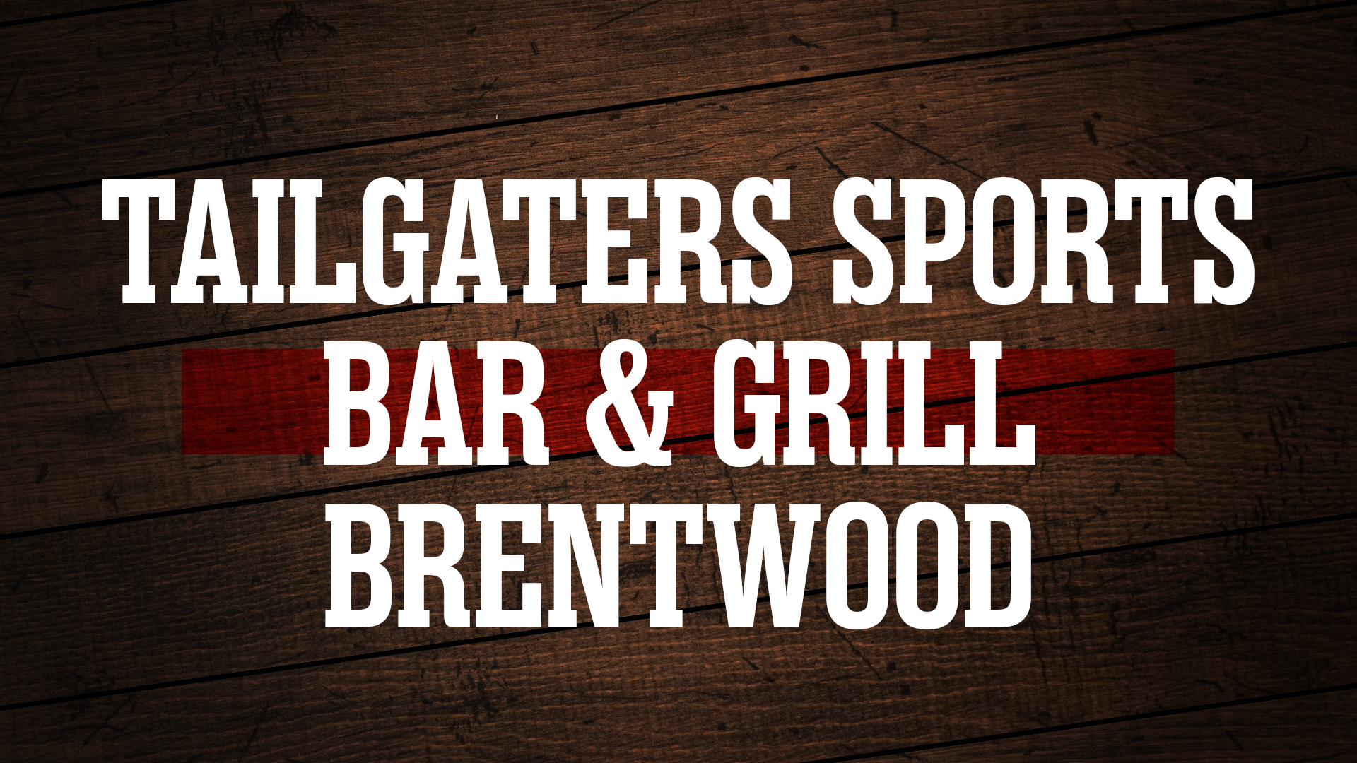 Tailgaters Bar & Grill - Brentwood