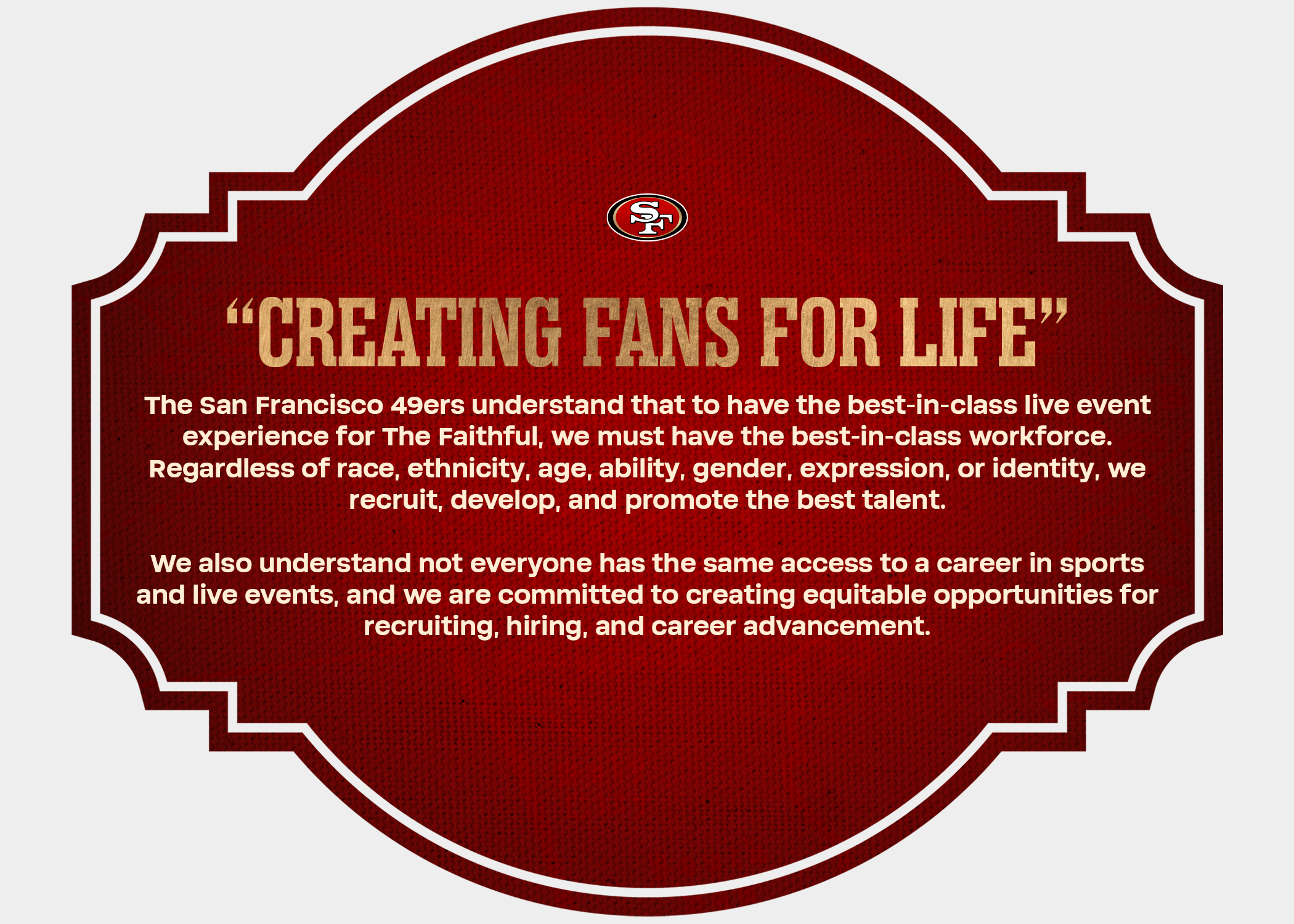 Creating Fans for Life