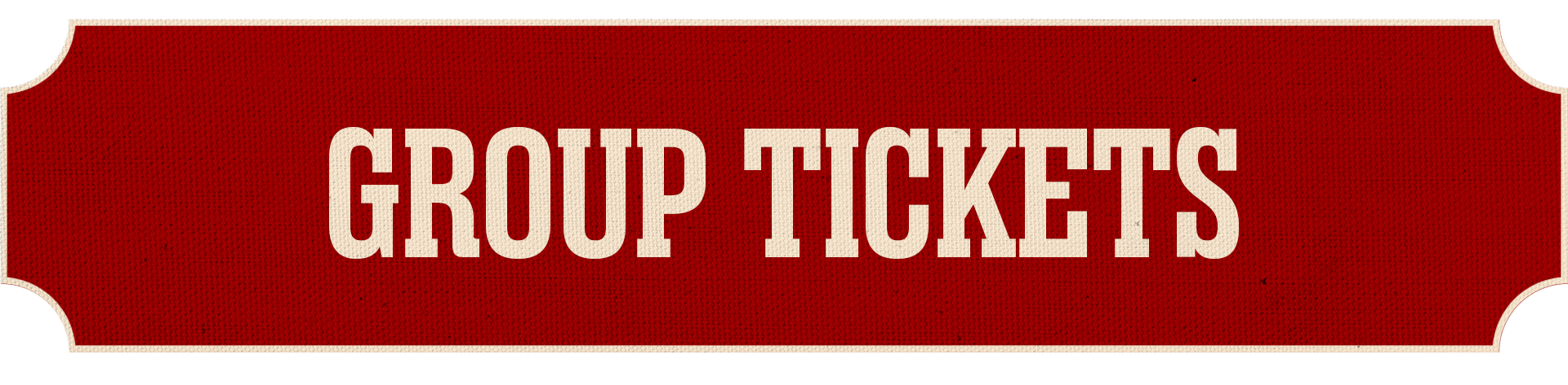 Group Tickets