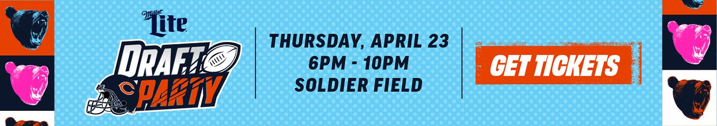 The Chicago Bears Draft Party by Miller Lite - Learn More