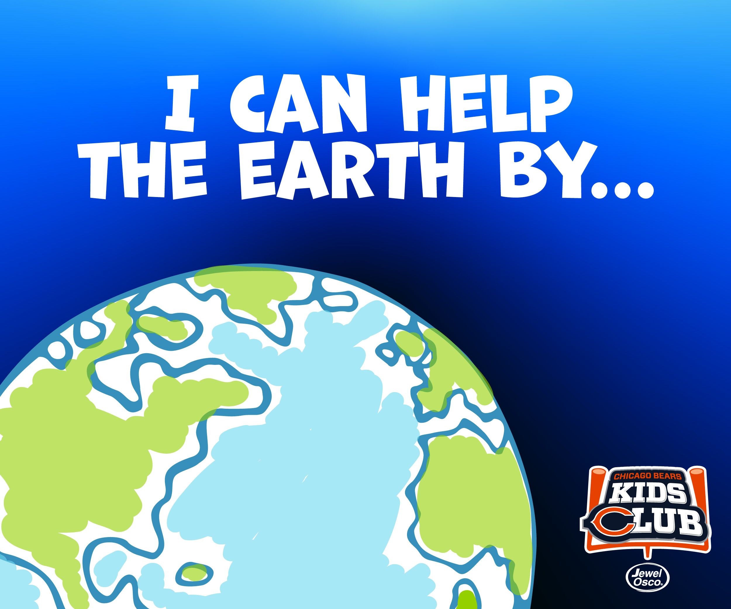 I Can Help The Earth By...