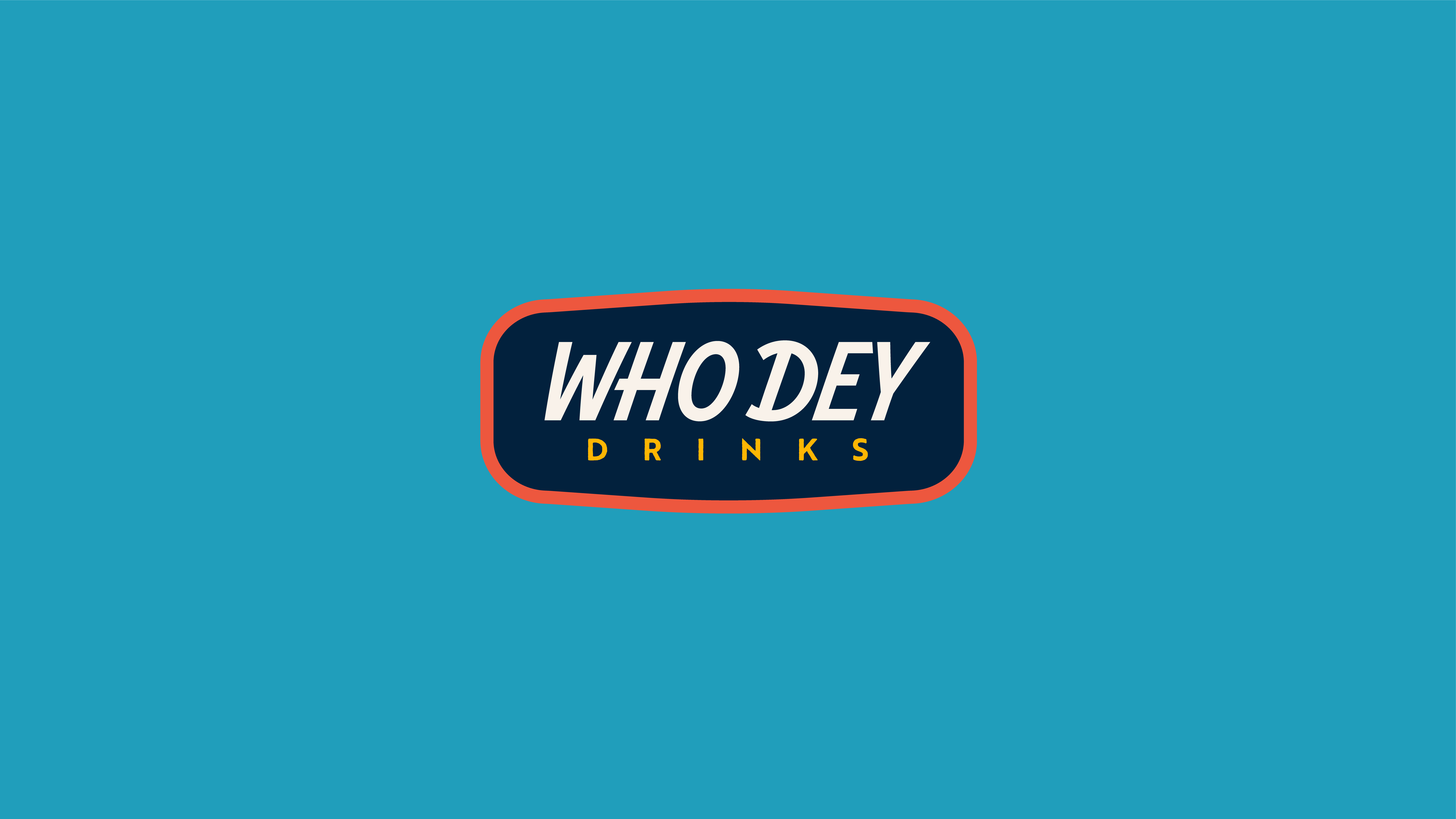 Who Dey Drinks