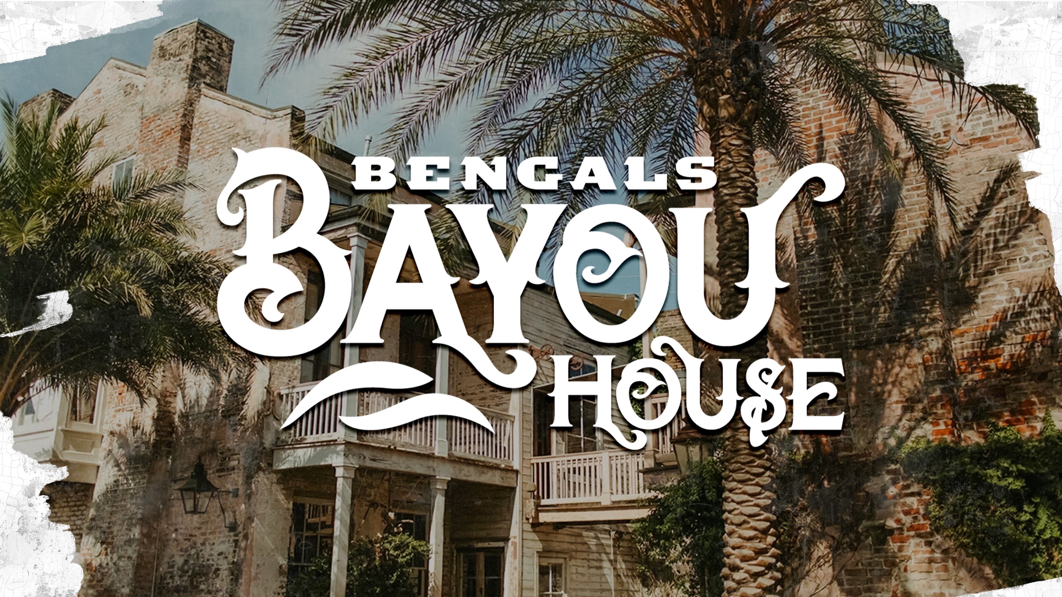 The Bengals Bayou House