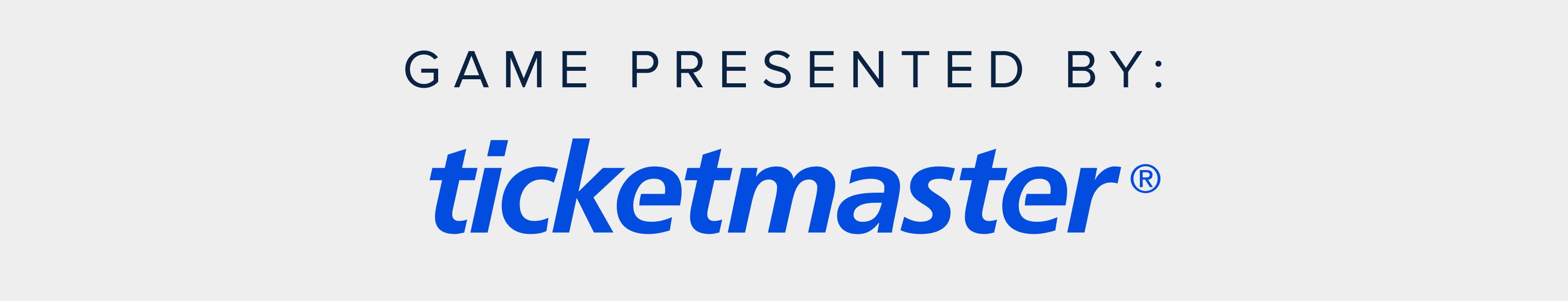 Game Presented by Ticketmaster