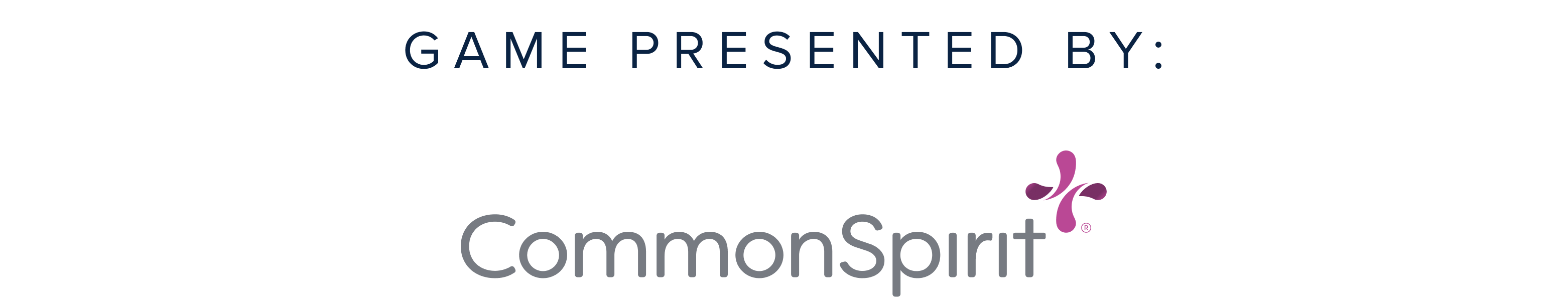 Game Presented by Common Spirit