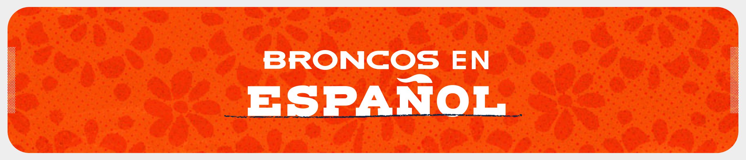 Broncos en Español