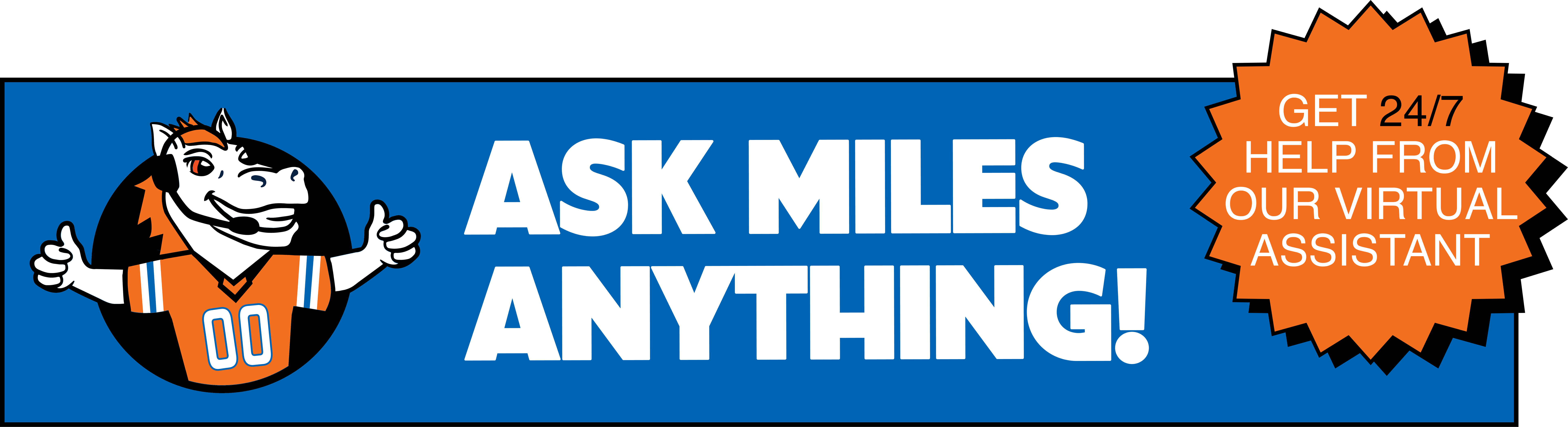Ask Miles Anything