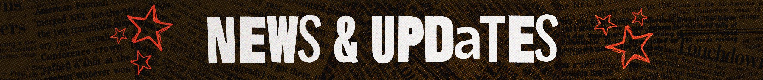 25_DRAFT_WEB_SECTION_HEADER_NEWS_UPDATES