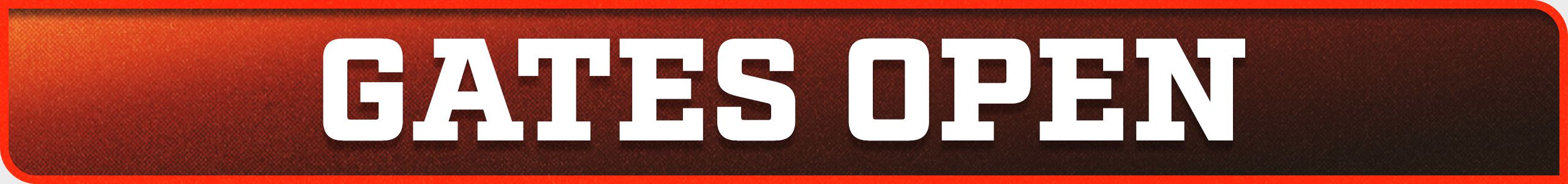 26_Web_GamedayPage_Subheaders_GatesOpen