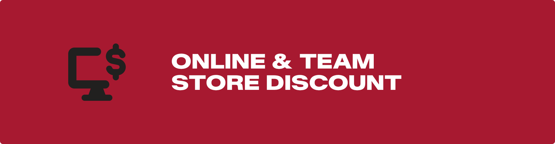 Online and Team Store Discounts