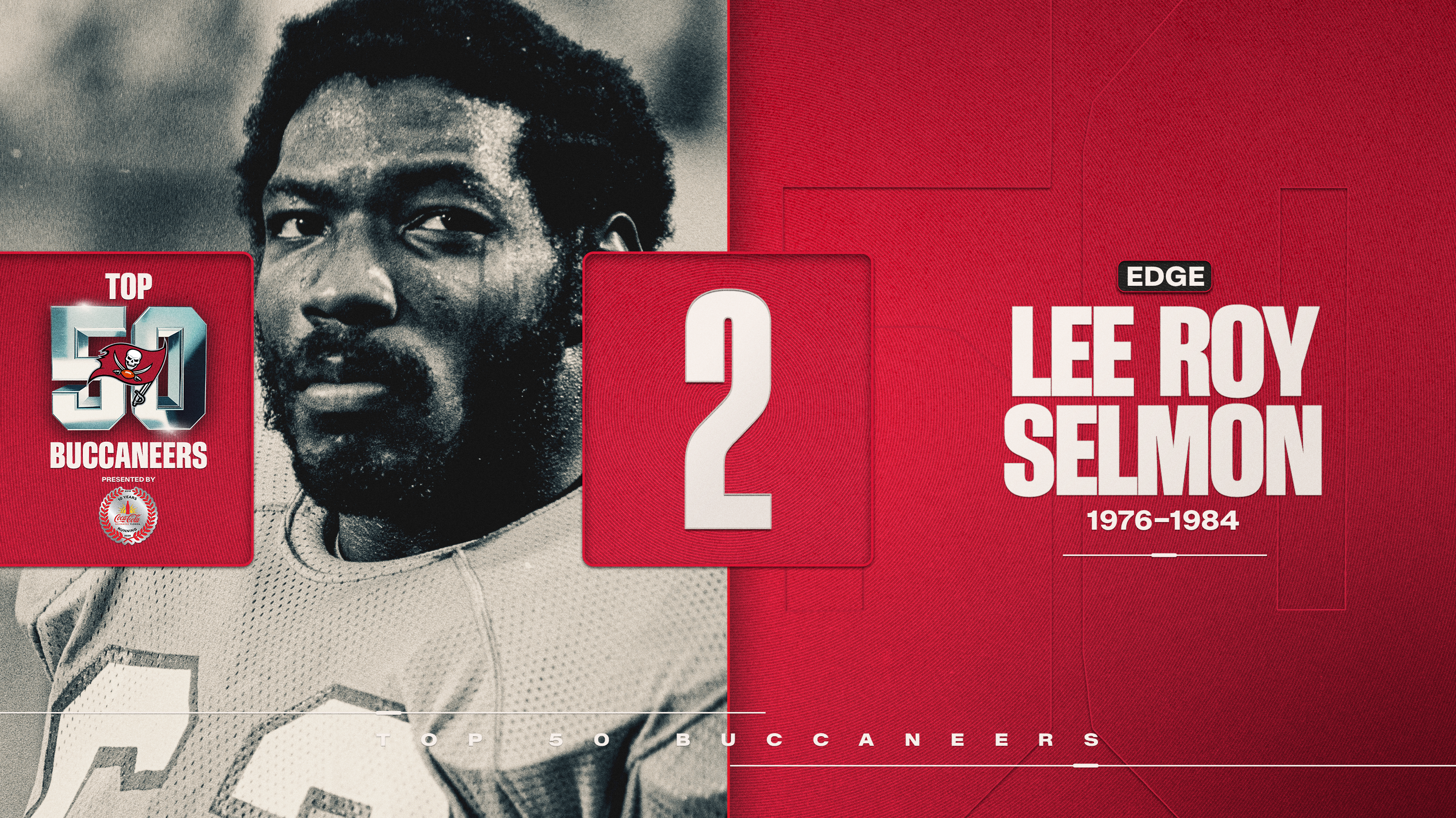 2 - EDGE Lee Roy Selmon - 1976-1984