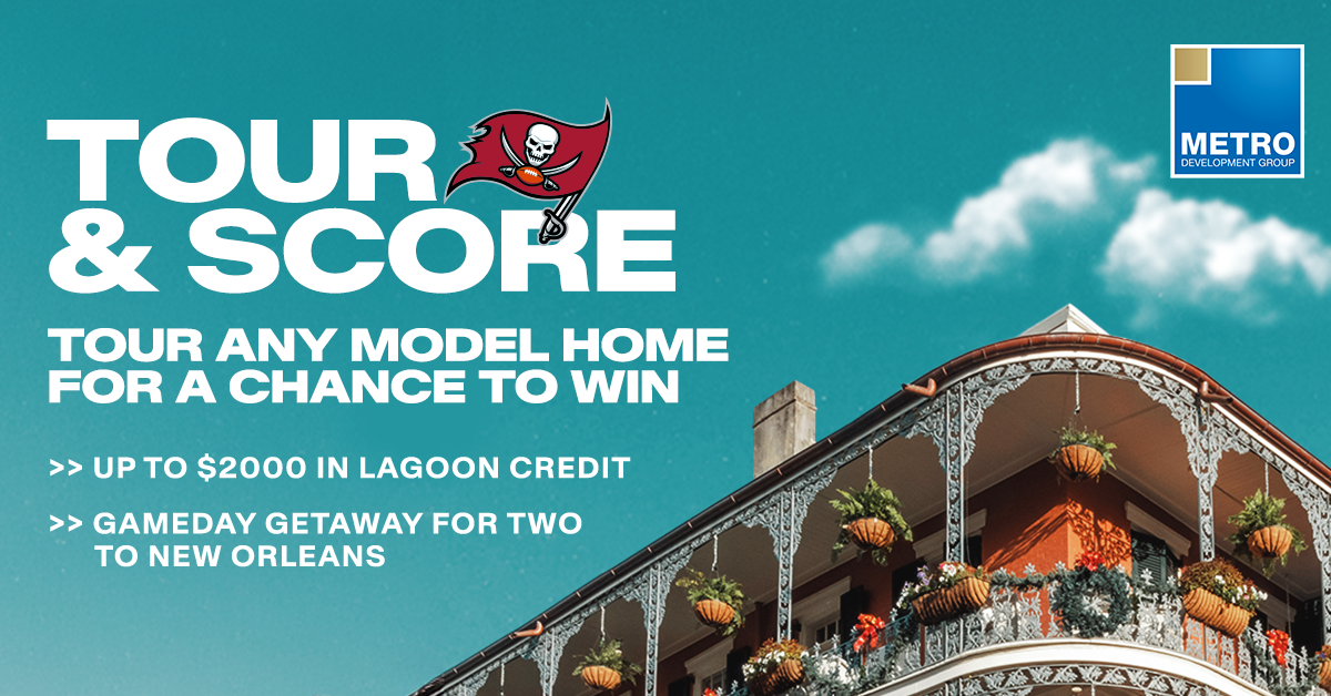 Tour & score, tour any model home for your chance to win, metro development group