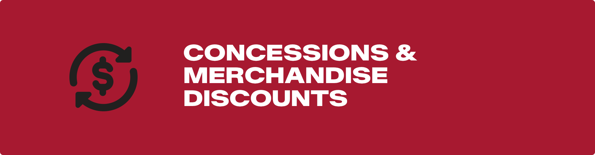 Concessions and Merch Discounts