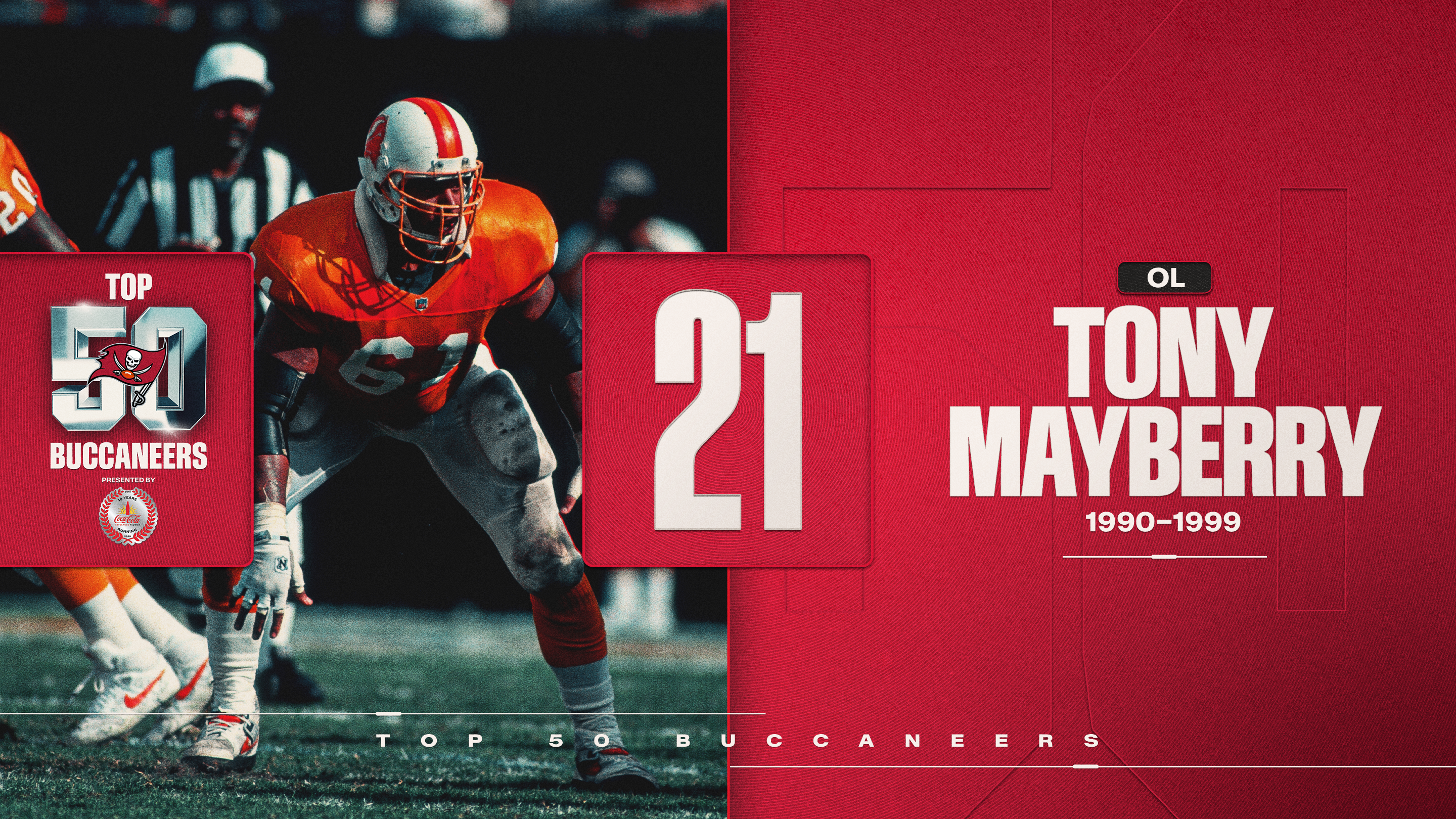 21- OL Tony Mayberry - 1990-1999