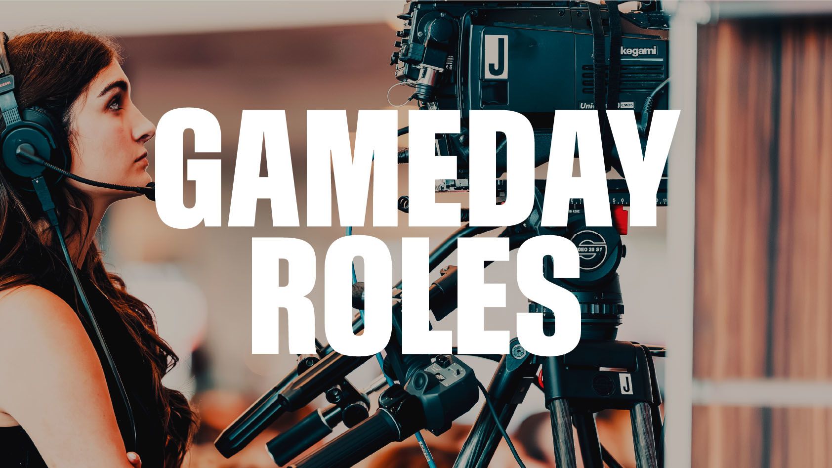 Gameday Roles
