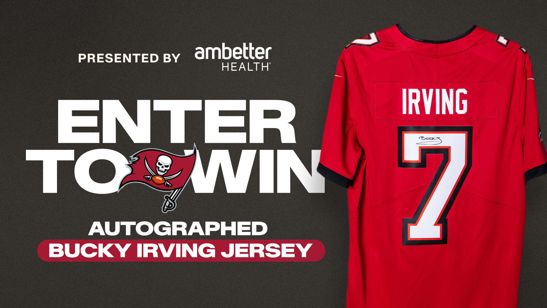 Enter now for a chance to win an Autographed Bucky Irving Jersey, courtesy of Ambetter Health!