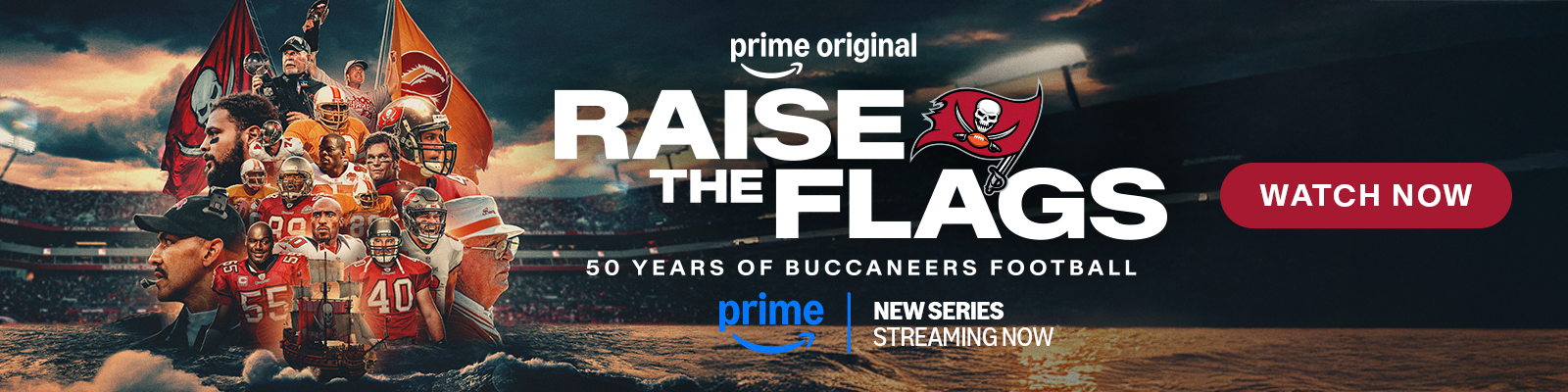 Raise the Flags - 50 Years of Buccaneers Football - Prime - Watch Now