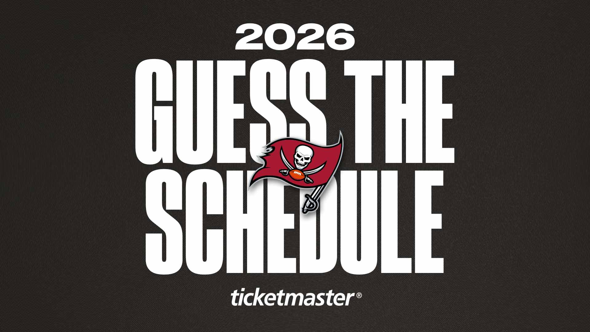 Guess the Schedule - Predict the Bucs 2026 schedule and you can win a trip to an away game or a bucs team store gift card