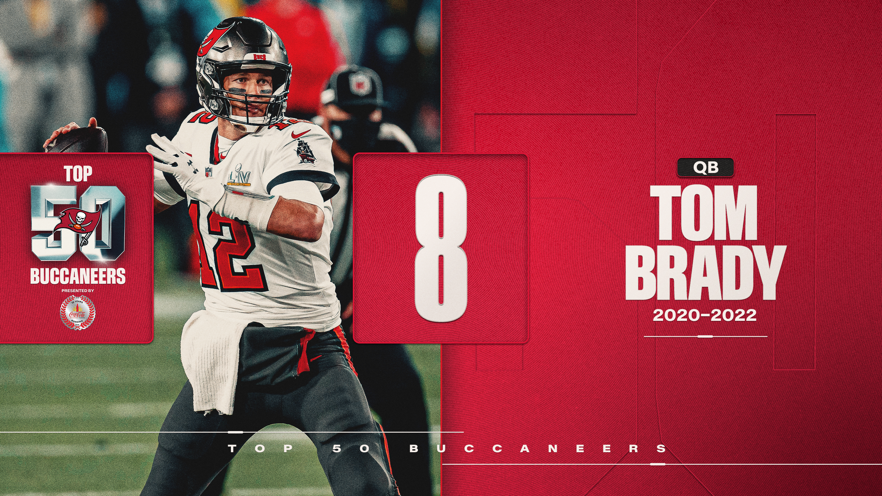 8 - QB Tom Brady - 2020-2022