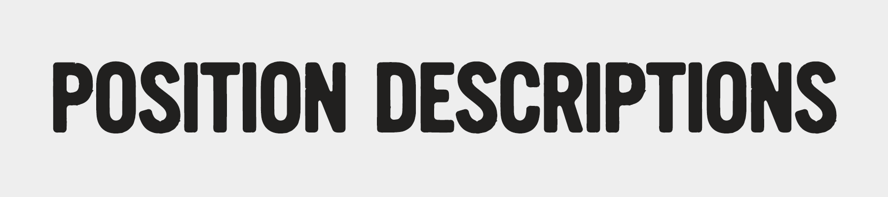 Position Descriptions