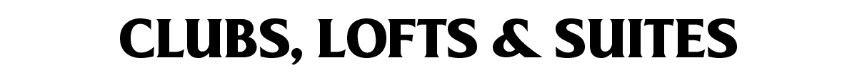 WEB075_Premium Experiences Page Revamp_Headers_Clubs Lofts & Suites