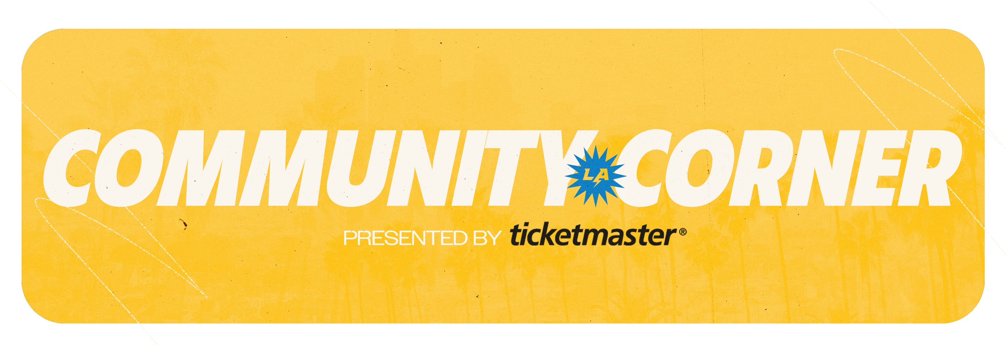 Community Corner - Ticketmaster Header