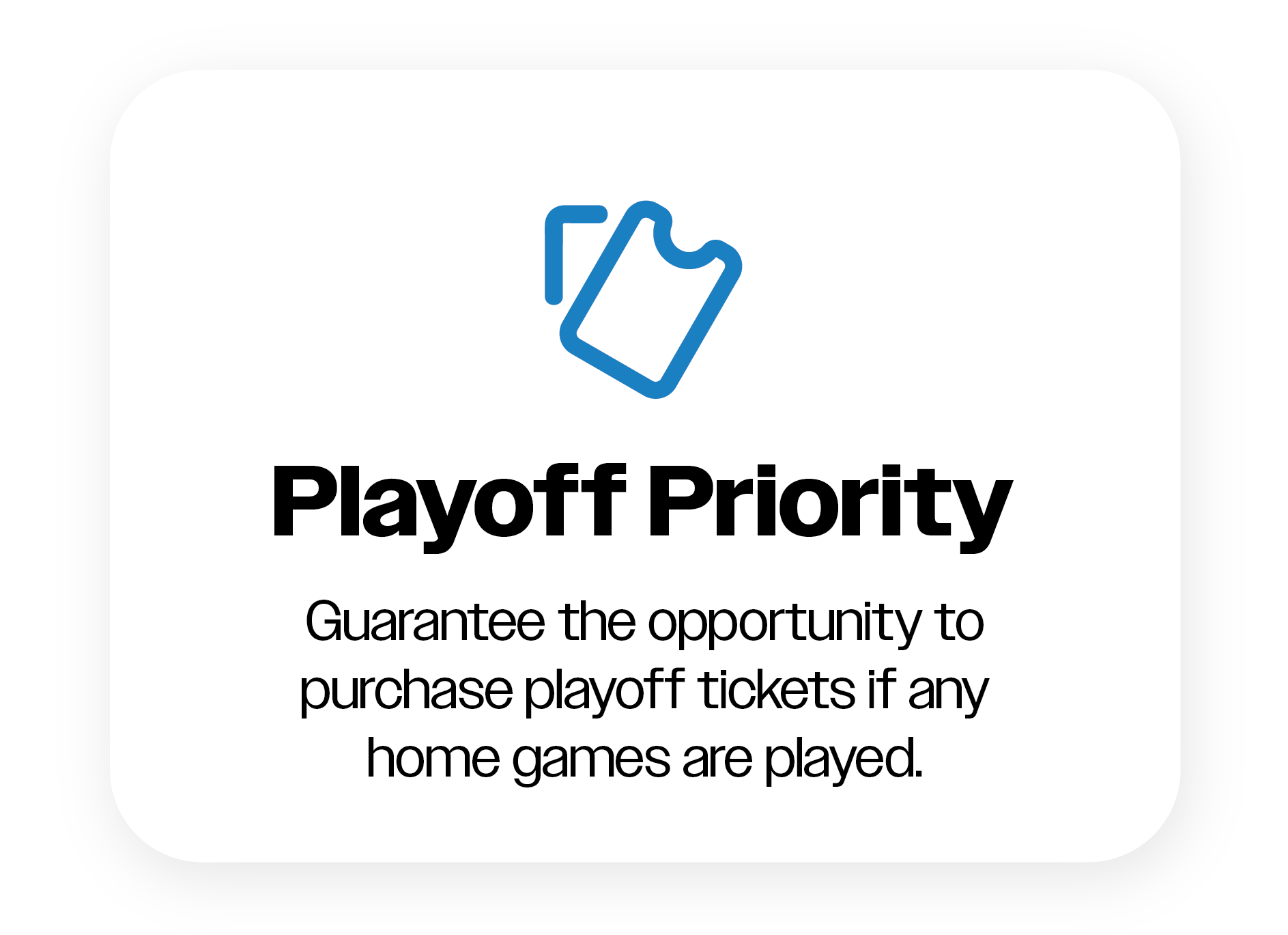 STM_Benefits_Playoff Priority