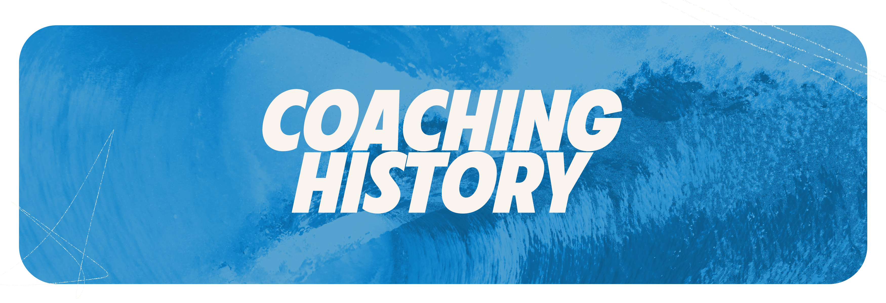 Digital_Site_Coaching_History_SubHeader_v2