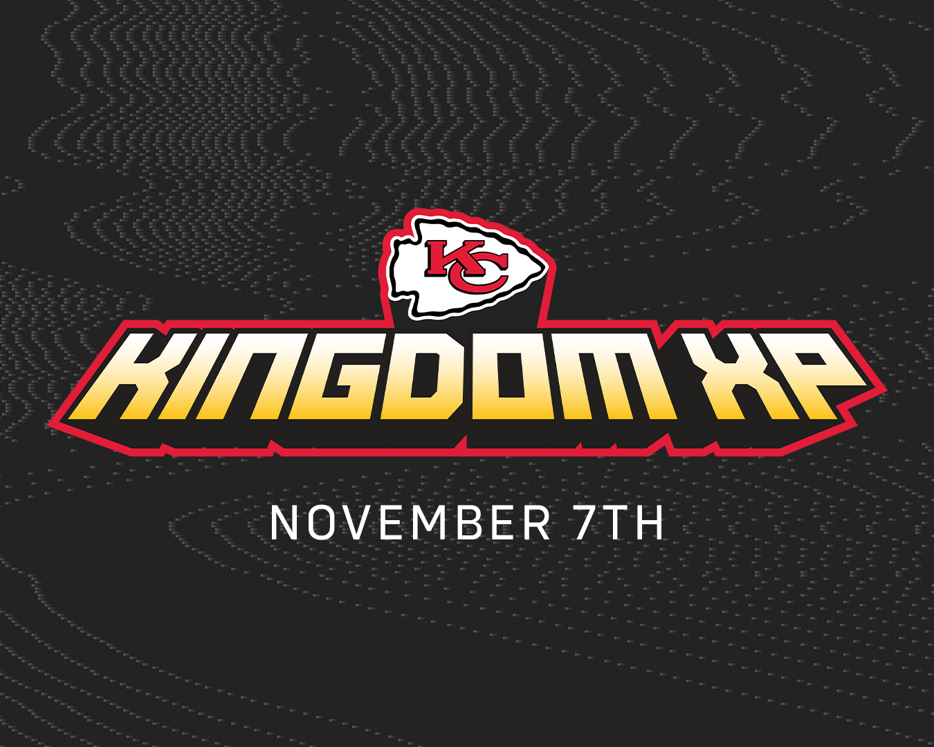 Kingdom XP November 7th