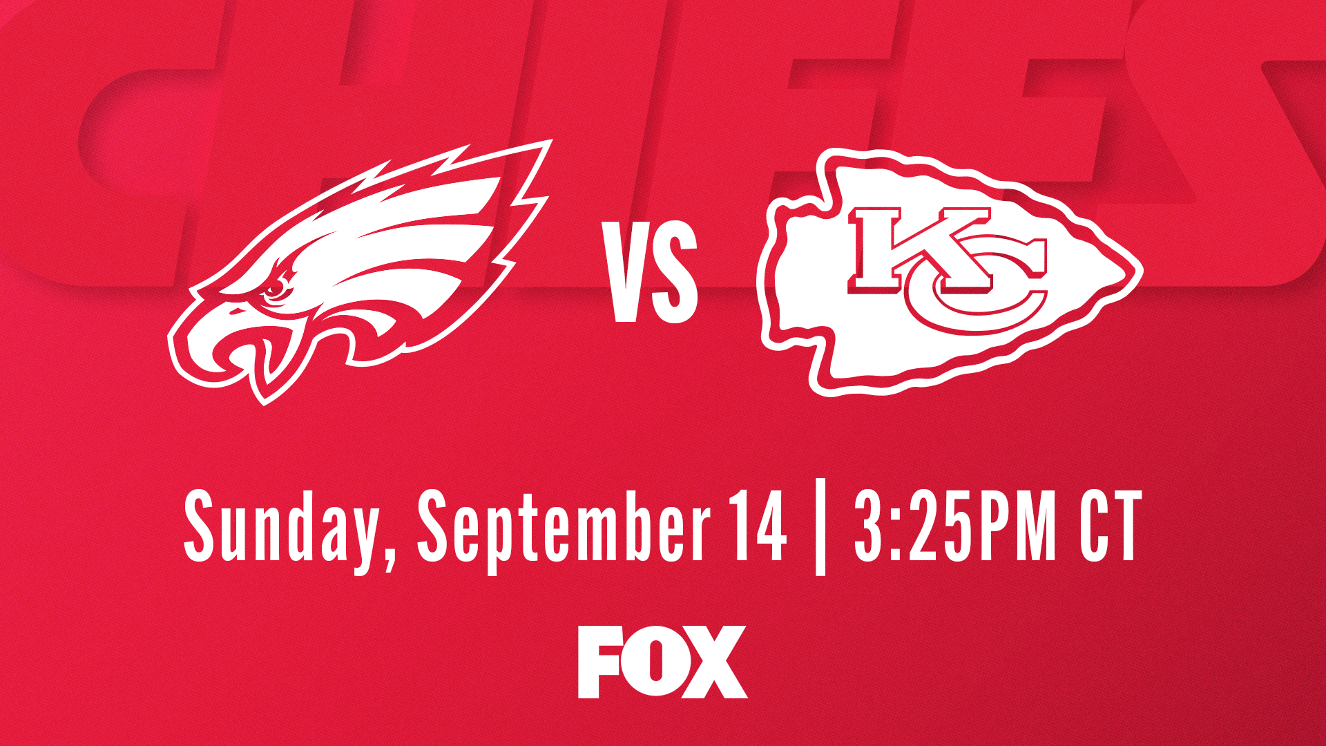 9/14 Philadelphia Eagles vs. Kansas City Chiefs on FOX