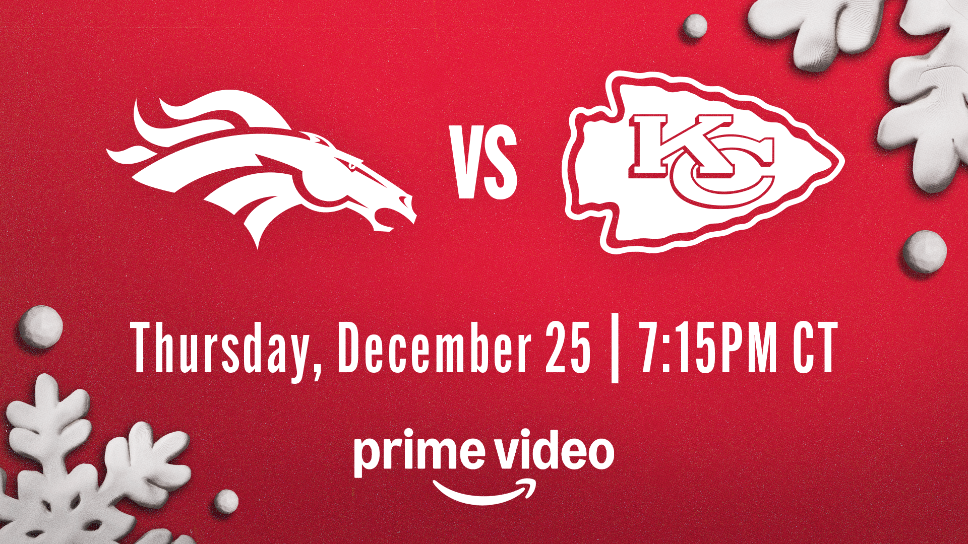 12/25 Kansas City Chiefs vs. Denver Broncos on Amazon Prime (KSHB Locally)
