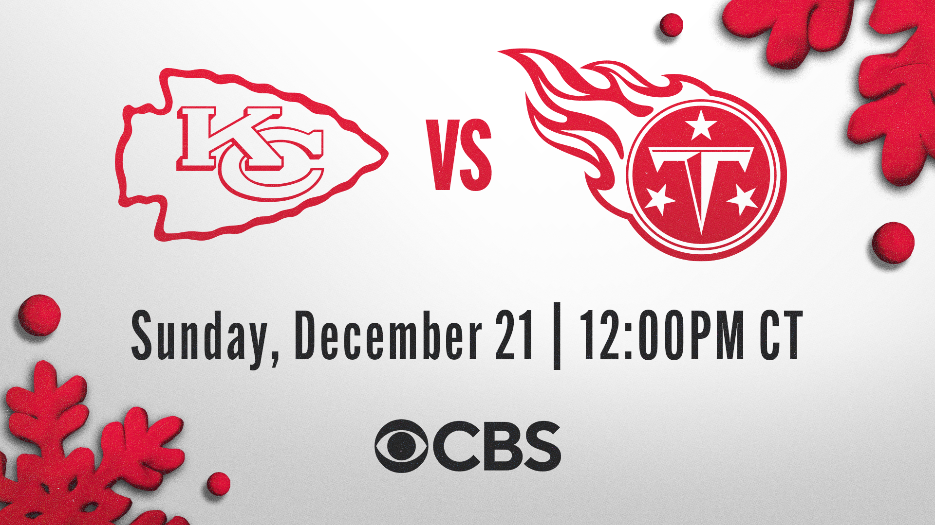 12/21 Kansas City Chiefs vs. Tennessee Titans on CBS (NFL+ and Paramount+)