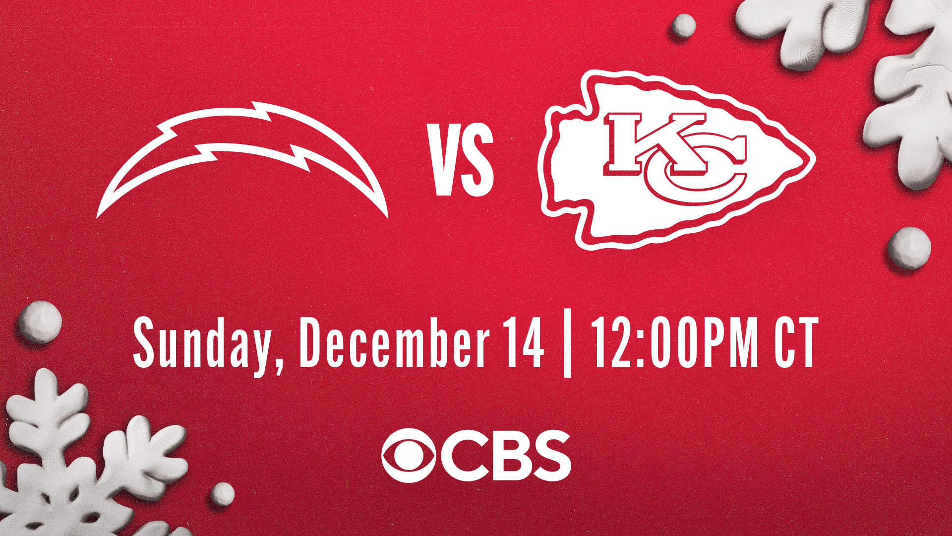 12/14 Kansas City Chiefs vs. Los Angeles Chargers on CBS presented by CommunityAmerica Credit Union