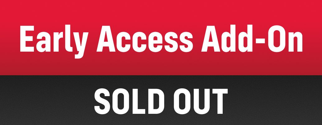 Early Access Add-On - $50