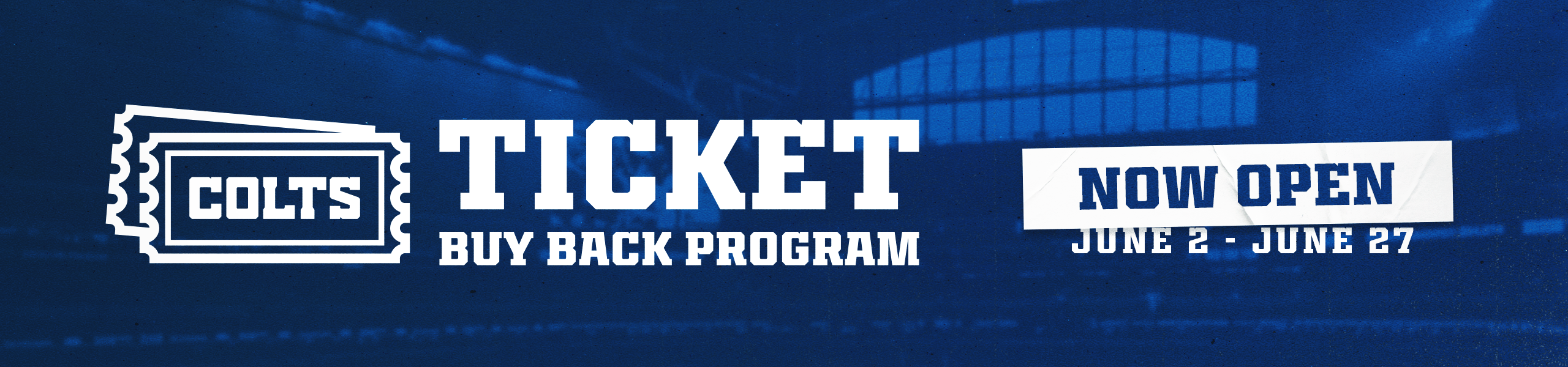 Ticket Buy Back Program. Now open: June 2 - June 27