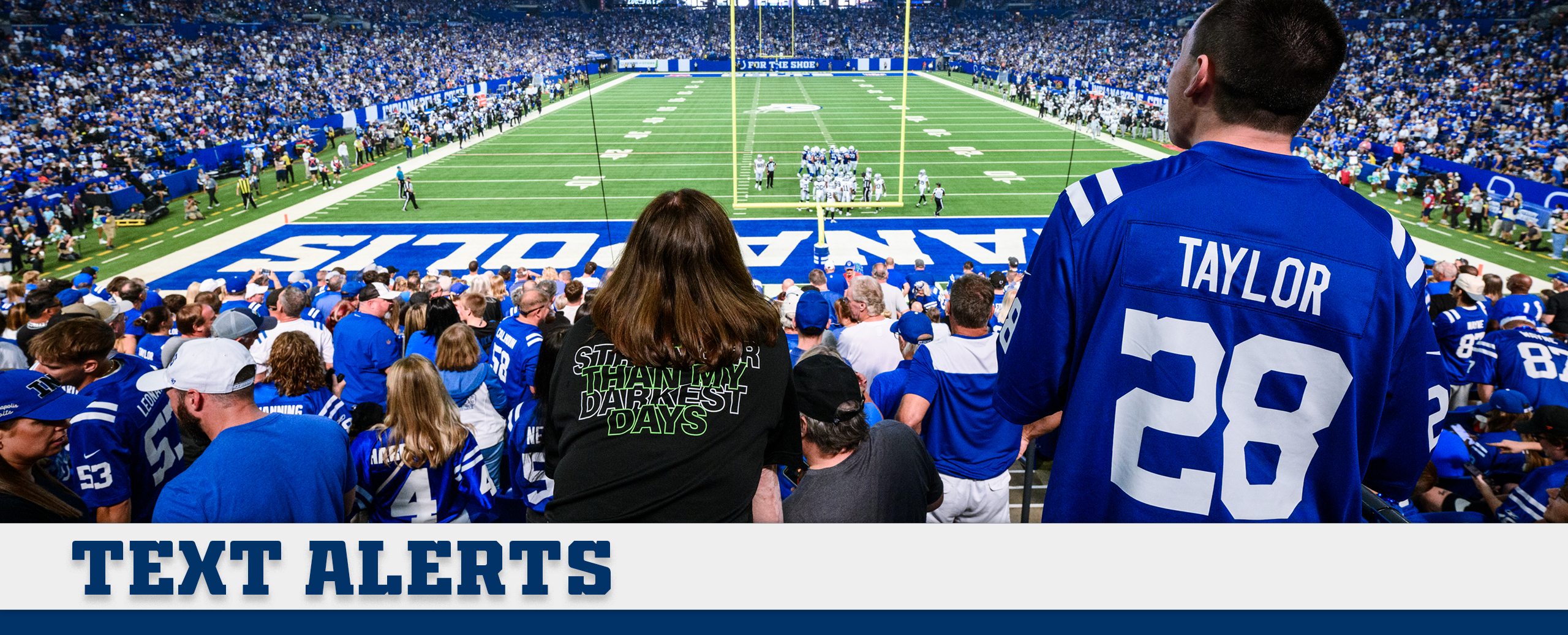 Text Alerts [image of fans at a Colts game]