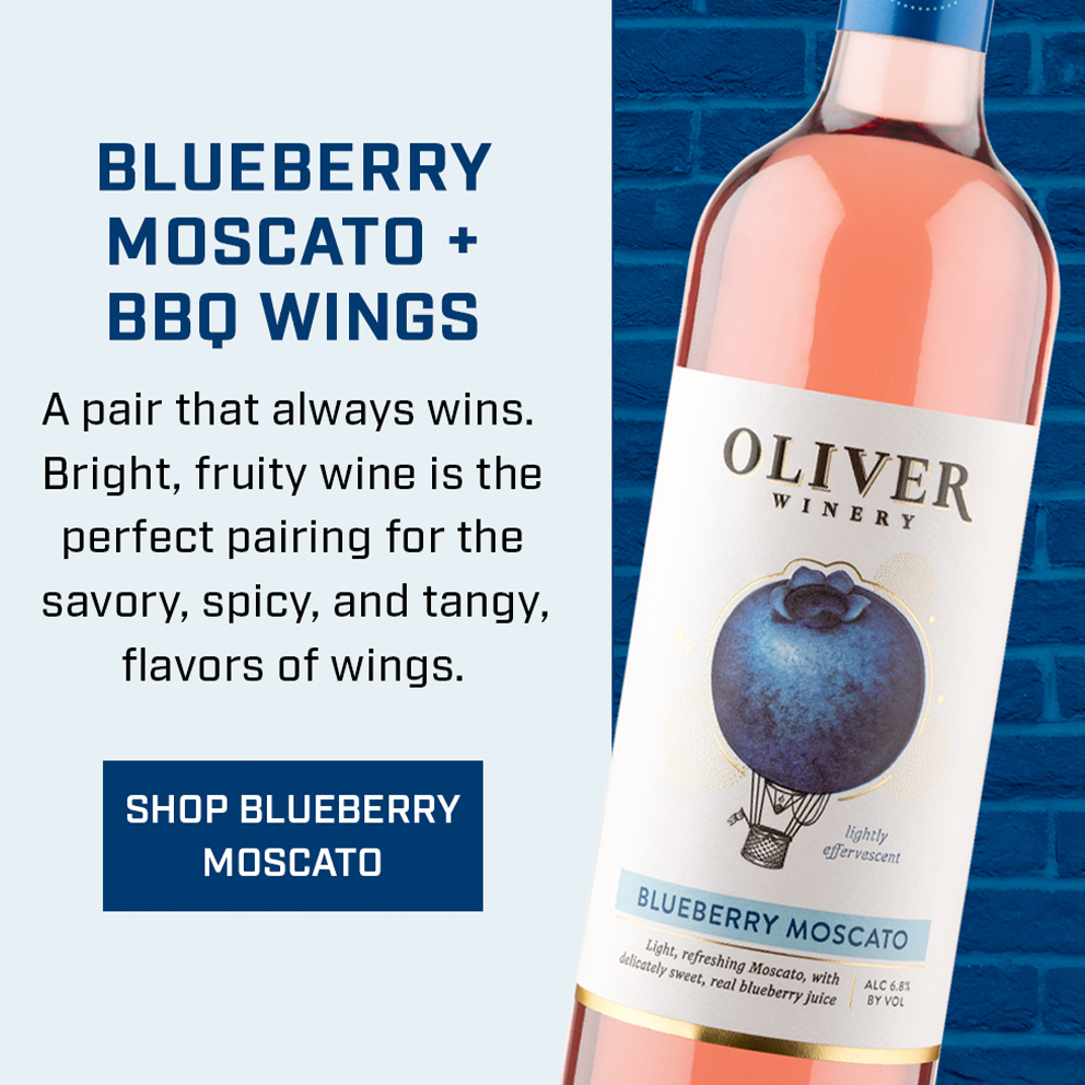 A pair that always wins. Bright, fruity wine is the perfect pairing for savory, spicy and tangy flavors of wings. Shop Blueberry Moscato